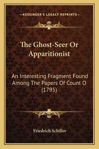 Ghost-Seer Or Apparitionist