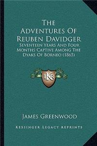 Adventures of Reuben Davidger the Adventures of Reuben Davidger