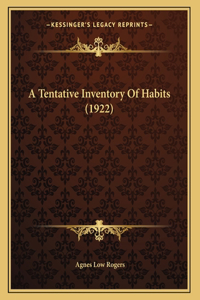 A Tentative Inventory Of Habits (1922)