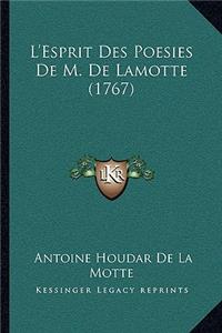 L'Esprit Des Poesies De M. De Lamotte (1767)