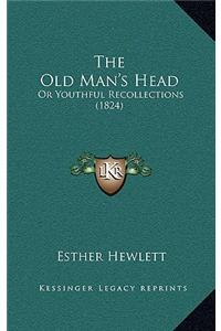 The Old Man's Head