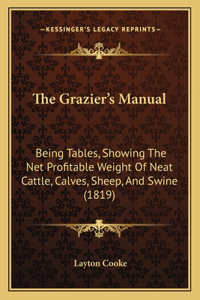 Grazier's Manual