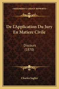 De L'Application Du Jury En Matiere Civile