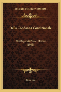 Della Condanna Condizionale