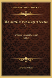 The Journal of the College of Science V1