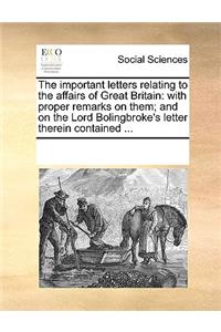 The important letters relating to the affairs of Great Britain