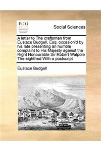 A letter to The craftsman from Eustace Budgell, Esq