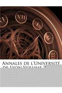 Annales de L'Universit de Lyon Volume 22 Ser2