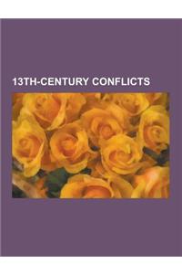 13th-Century Conflicts