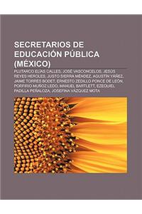 Secretarios de Educacion Publica (Mexico)