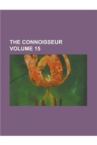 The Connoisseur Volume 15