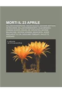Morti Il 23 Aprile