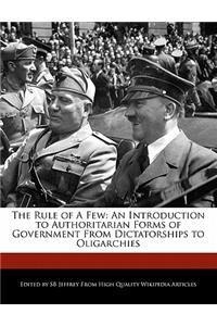 The Rule of a Few