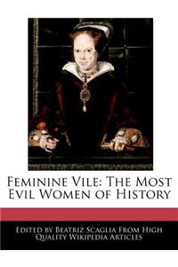 Feminine Vile