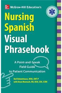 McGraw-Hill Education's Nursing Spanish Visual Phrasebook PB