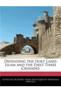 Defending the Holy Land