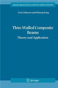 Thin-Walled Composite Beams: Theory and Application