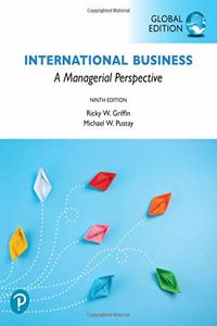 International Business: A Managerial Perspective, Global Edition