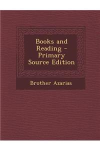 Books and Reading - Primary Source Edition