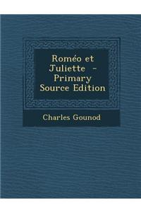 Romeo Et Juliette