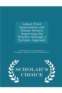 Latent Print Examination and Human Factors