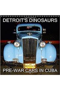 Detroit's Dinosaurs - Pre-War Cars in Cuba 2017