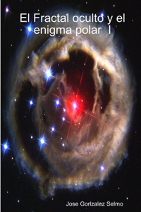 Fractal oculto y el enigma polar I