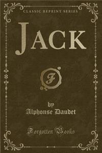 Jack (Classic Reprint)