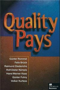 Quality Pays