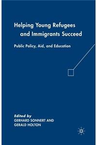 Helping Young Refugees and Immigrants Succeed