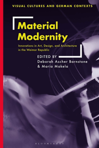 Material Modernity