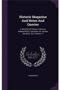 Historic Magazine and Notes and Queries