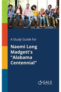 A Study Guide for Naomi Long Madgett's 