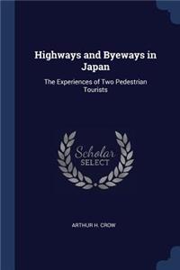 Highways and Byeways in Japan