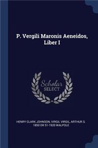 P. Vergili Maronis Aeneidos, Liber I