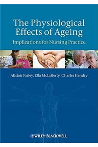 The Physiological Effects of Ageing