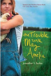 Trouble with May Amelia