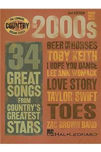 The 2000s - Country Decade Series