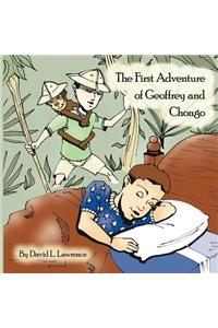 First Adventure of Geoffrey and Chongo