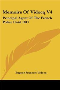 Memoirs Of Vidocq V4