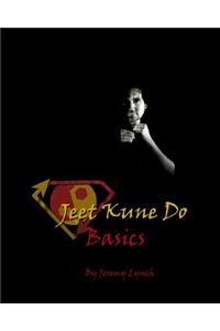 Jeet Kune Do Basics