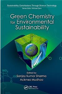 Green Chemistry for Environmental Sustainability