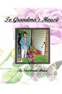 To Grandma's House