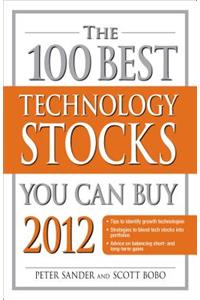 100 Best Technology Stocks You Can Buy 2012