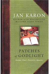 Patches of Godlight