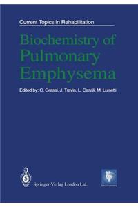 Biochemistry of Pulmonary Emphysema
