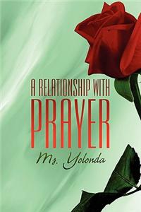 Relationship with Prayer