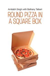 Round Pizza in a Square Box