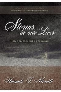 Storms... in Our Lives