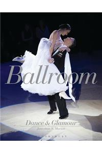Ballroom Dance and Glamour